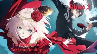 Tóm tắt anime: Takt op. Destiny || Phần 3 ||Chú bé M