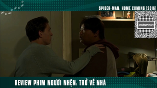 (P4) Review Phim Người Nhện Trở Về Nhà #ReviewPhim