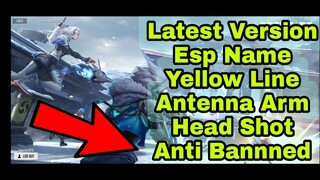 Latest  FF | Garena Free Fire - New Age | Antenna Line | Esp Name | Head + Shot | Anti Banned