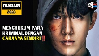 Menghukum Dengan Caranya Sendiri !! - Alur Cerita FIlm Action 2023