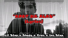 Apat Na Alas - Lil Stop, Shady, Eras & Ins Stop