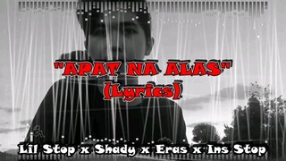 Apat Na Alas - Lil Stop, Shady, Eras & Ins Stop