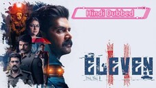 ELEVEN (2025). Full movie hindi dubbed . Crime thriller . Must watch . Follow for more