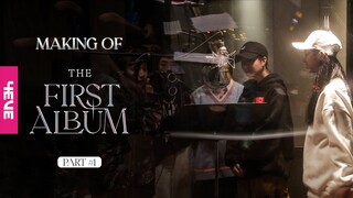 Making of 4EVE The First Album : Part1