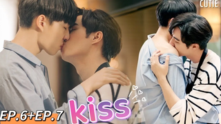 BL ซีรี่ส์คิวตี้พาย เฮียเหลียน & หนูอ้วน ZeeNunew HOT KISS