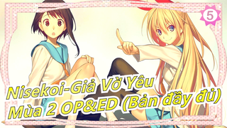 [Nisekoi-Giả Vờ Yêu] Mùa 2 OP&ED (Bản đầy đủ) Tổng hợp_G