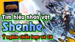 Shenhe lên C6 để đắc Đạo | Tìm hiểu nhân vật Genshin Impact