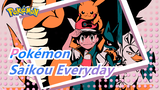 [Pokémon Diamond & Pearl] Kỷ niệm 10 năm - 'Saikou Everyday'
