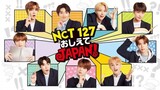 NCT 127 TEACH ME JAPAN! : LESSON 1 EPISODE 3 (06192019)