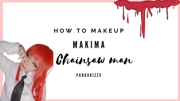 How to makeup มาคิมะ