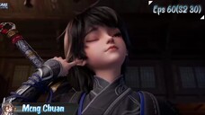 Azure Legacy "Episode Special Gunung Yuancu, lahirnya Iblis Suci" Eps 60 | S2 Eps 30 | Sub Indo