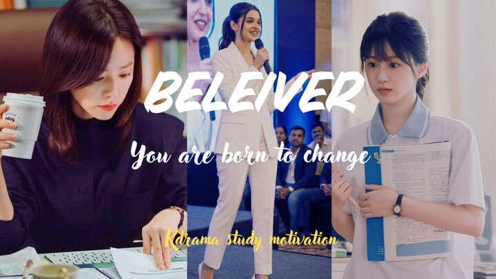 BELIEVER| Study motivation #kdrama#cdrama#studymotivation#fyp#new#beleiver#motivationalsong