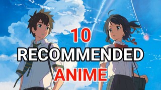 10 Anime Movies and Series Recommended After Watching Your Name | Kimi No Na Wa | 君の名は。