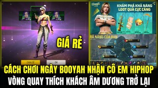 Cách Quay Vòng Quay Thích Khách Kim Long Giá Rẻ, Cách Chơi Ngày Booyah Nhận Cô Em HipHop Free | Fire