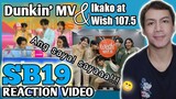 SB19 Dunkin' Pasalubong ng Bayan and Ikako at Wish 107.5 (Reaction Video)
