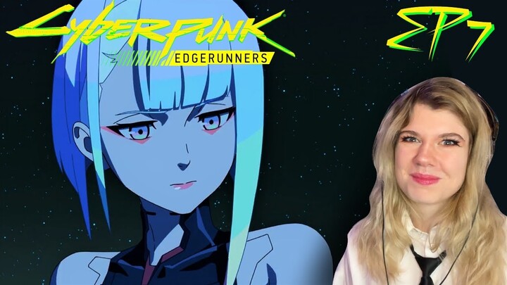 Cyberpunk: Edgerunners Episode 7 Reaction |  Stronger