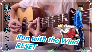 Run with the Wind|[Versi gitar luar biasa] ED-"RESET"!
