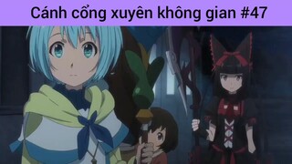 Cánh cổng xuyên không gian p47