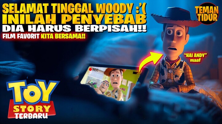 GOODBYE :'( SEMUANYA‼️ FILM TOY STORY TERBARU‼️