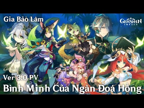 GENSHIN 3.0 PV | BÌNH MINH CỦA NGÀN ĐÓA HỒNG (JP Dub - Vietsub)