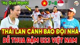 Nhìn U23VN Nghiền Nát Singapore 7-0, Báo Thái Cảnh Báo THẢM HỌA Tương Tự Khi Gặp U23 Việt Nam