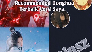recomended Donghua terbaik menurut saya
