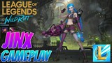 Jinx Gameplay - LoL Wild Rift (Closed Beta)