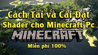 Hướng dẫn cách tải và cài shader cho Minecraft Pc mới nhất 2021|Minecraft GainG