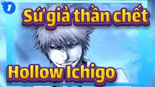 [Sứ giả thần chết]Cảnh Hollow Ichigo chiến đấu_1