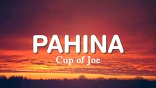 Pahina - Cup of Joe [ Lyrics ]