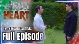 The Iron Heart | Episode 175 (1/3) July 19, 2023