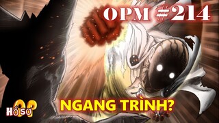 [Dự đoán OPM 214]. Garou là kẻ đầu tiên đánh ngang cơ với Saitama?