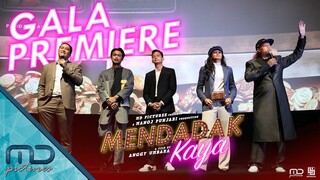 Mendadak Kaya - Gala Premiere