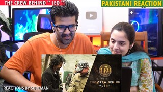 Pakistani Couple Reacts To The Crew Behind #Leo  | Thalapathy Vijay | Lokesh Kanagaraj | Anirudh R