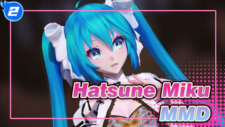 [Hatsune Miku/MMD] Tell Your World_2