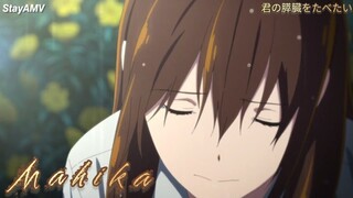 【AMV】Mahika (short ver.) | I want to eat your pancreas