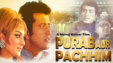 Purab Aur Pachhim 1970