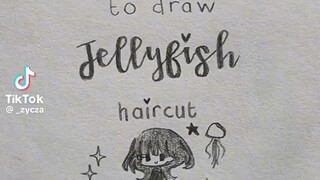 ~how to draw jellyfish haircut~