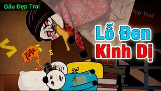 Gấu Hài Hước : LỖ ĐEN KINH DỊ TRONG PHÒNG TRỌ | Phim Ngắn Gấu Hài Hước Kinh Dị