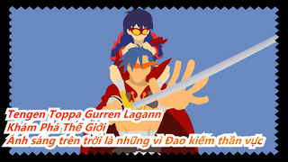 Tengen Toppa Gurren Lagann - Khám Phá Thế Giới Movie: Ánh sáng trời là các vì sao AMV