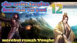 Batle Through The Heavens S18 Part 12 Ranah Kaisar | Merebut Rumah Yonghe
