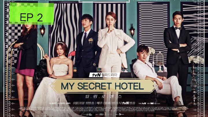 MY SECRET HOTEL EP 2 TAGALOG DUBBED