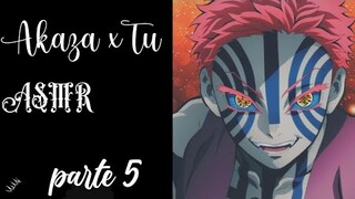 Akaza x Tu|ASMR|parte 5| Demon slayer| Viviana ASMR