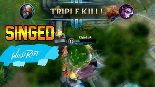 SINGED FULL GAMEPLAY - WILD RIFT CLOSED BETA!