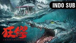 【INDO SUB】Buaya Gila (Crazy Crocodile) 2022