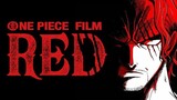 "ONE PIECE FILM RED" IS COMING!! SHANKS BERGERAK!! MASA LALU DAN TUJUAN SHANKS DIUNGKAP??!