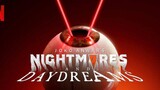 Nightmares And DayDreams [2024] S01 E03