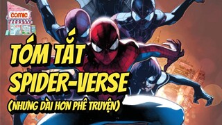 SPIDER-VERSE | TÓM TẮT SỰ KIỆN | TẠP HÓA COMIC