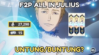 GACHA JULIUS F2P BINTANG 5 ?! UNTUNG APA BUNTUNG ?? - Black Clover Mobile