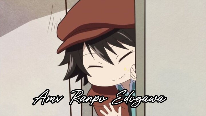 Amv Ranpo Edogawa - Daddy style